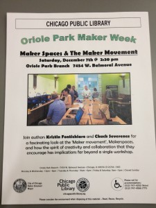 Flyer for our makerspace talk at the Chicago Public Library's Oriole Park Branch, December 7, 2013